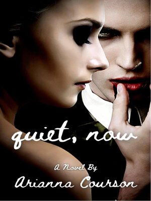 cover image of Quiet, Now